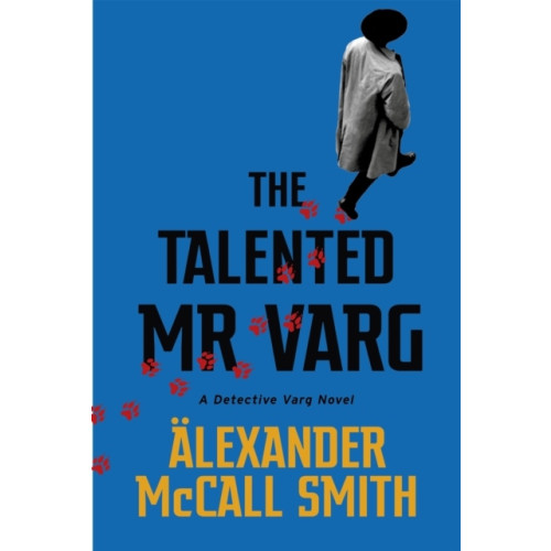 Alexander McCall Smith The Talented Mr Varg (pocket, eng)