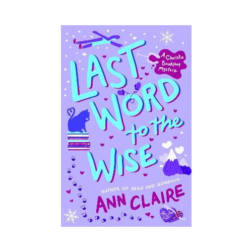 Ann Claire Last Word to the Wise (häftad, eng)
