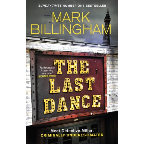 Mark Billingham The Last Dance (häftad, eng)