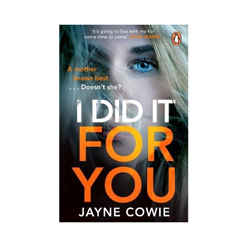 Jayne Cowie I Did it For You (pocket, eng)