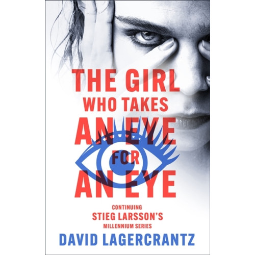 David Lagercrantz The Girl Who Takes an Eye for an Eye (pocket, eng)