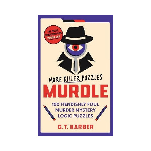 G.T Karber Murdle: More Killer Puzzles (häftad, eng)