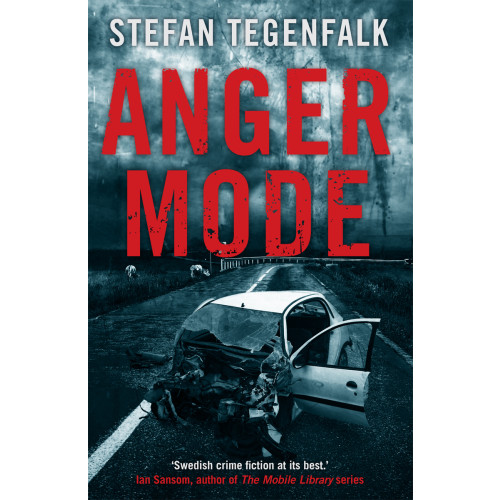 Stefan Tegenfalk Anger Mode (pocket, eng)
