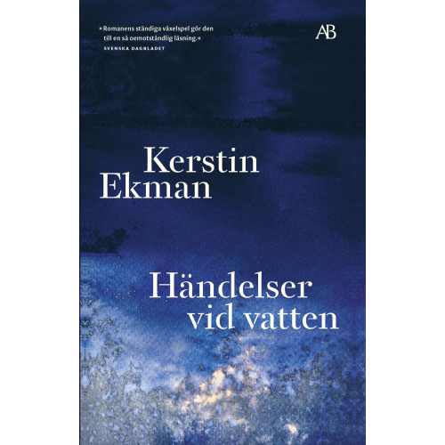 Kerstin Ekman Händelser vid vatten (bok, storpocket)