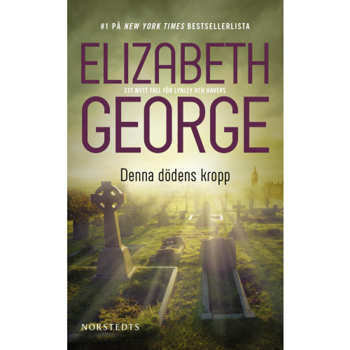 Elizabeth George Denna dödens kropp (pocket)