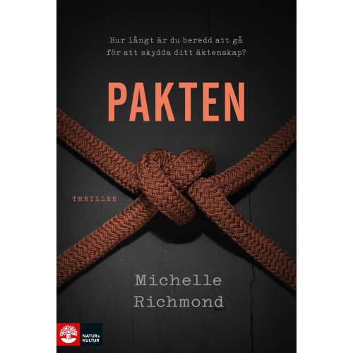 Michelle Richmond Pakten (bok, storpocket)