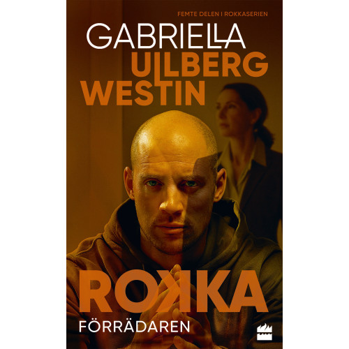 Gabriella Ullberg Westin Förrädaren (pocket)