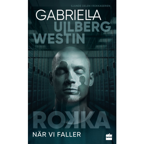 Gabriella Ullberg Westin När vi faller (pocket)