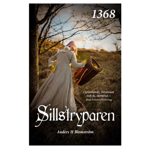 Anders H. Blomström Sillstryparen 1368 (inbunden)