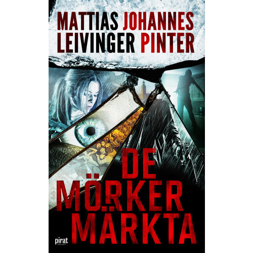 Mattias Leivinger De mörkermärkta (pocket)