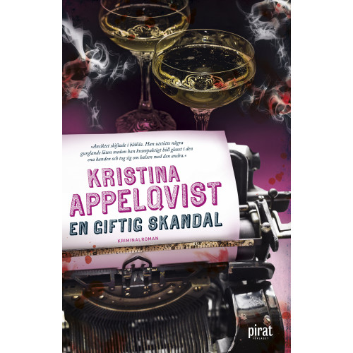 Kristina Appelqvist En giftig skandal (pocket)