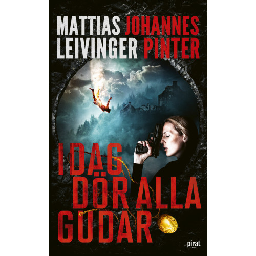 Mattias Leivinger Idag dör alla gudar (pocket)