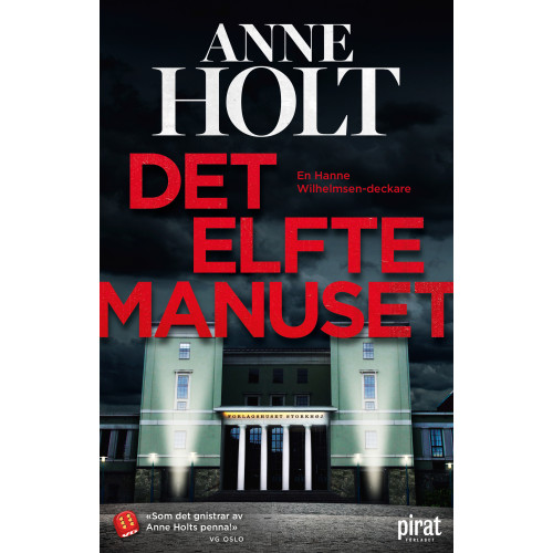 Anne Holt Det elfte manuset (inbunden)