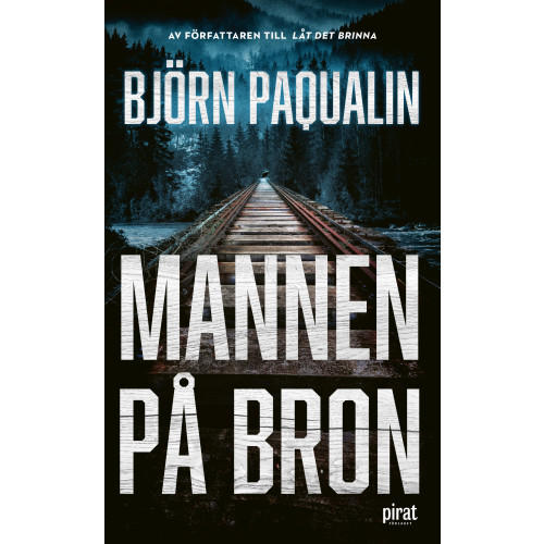 Björn Paqualin Mannen på bron (pocket)