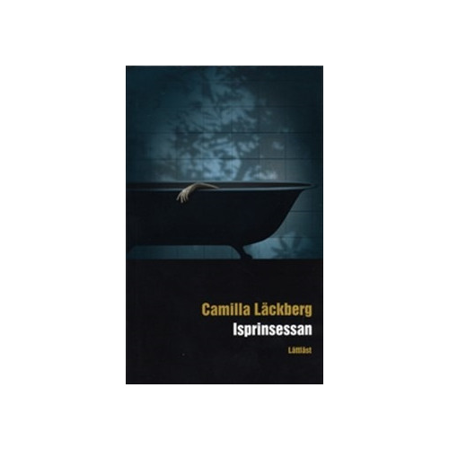 Camilla Läckberg Isprinsessan / Lättläst (pocket)