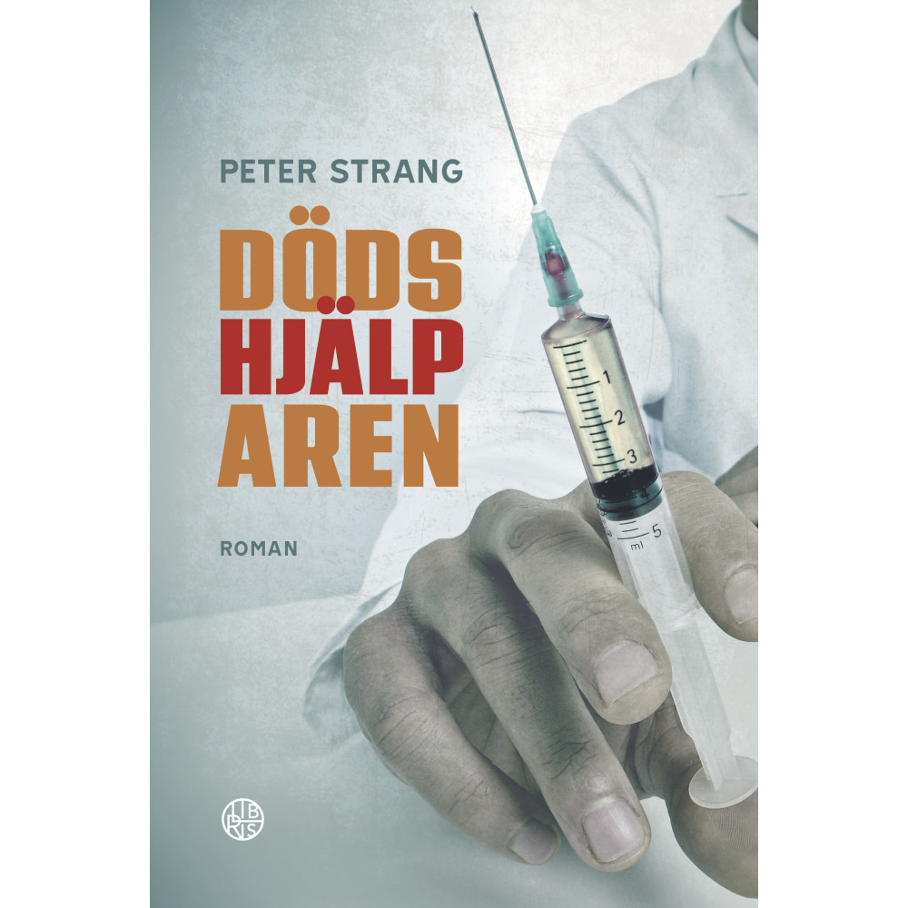 Produktbild för Dödshjälparen (inbunden)