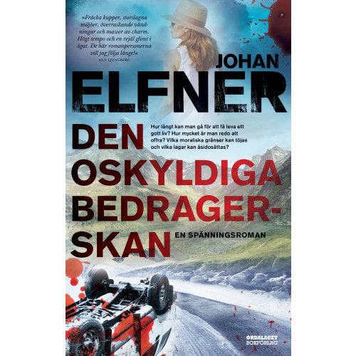 Johan Elfner Den oskyldiga bedragerskan (inbunden)