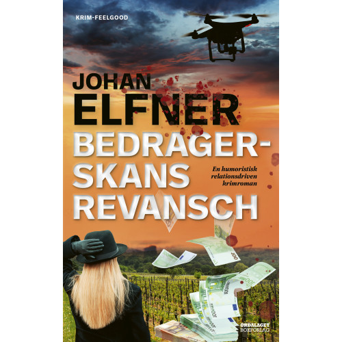 Johan Elfner Bedragerskans revansch (inbunden)