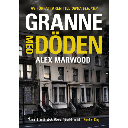 Alex Marwood Granne med döden (inbunden)