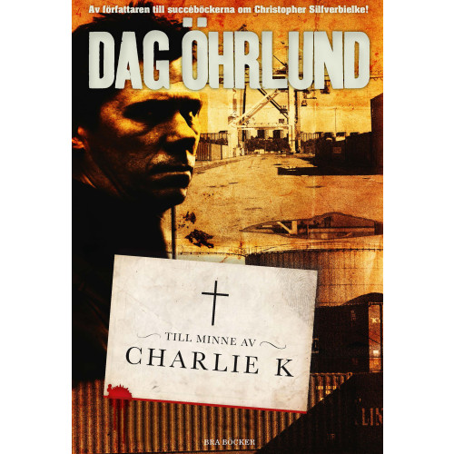 Dag Öhrlund Till minne av Charlie K (pocket)