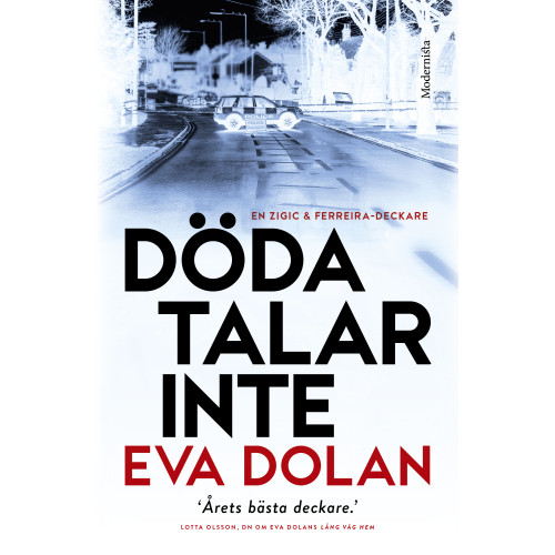 Eva Dolan Döda talar inte (inbunden)
