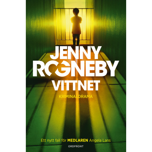 Jenny Rogneby Vittnet (inbunden)