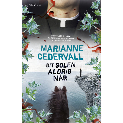 Marianne Cedervall Dit solen aldrig når (pocket)