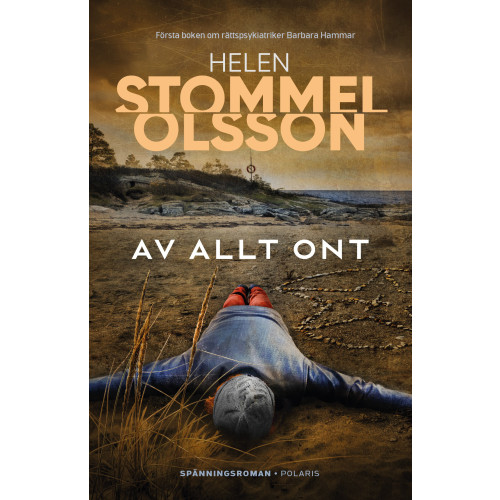 Helen Stommel Olsson Av allt ont (inbunden)
