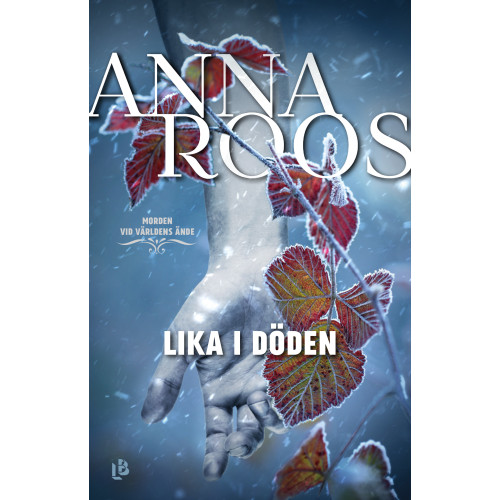 Anna Roos Lika i döden (inbunden)