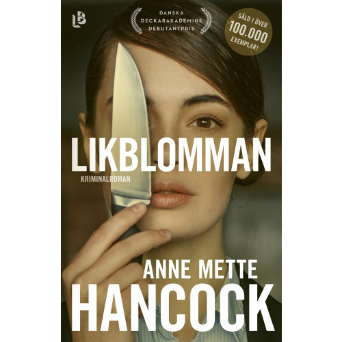 Anne Mette Hancock Likblomman (inbunden)