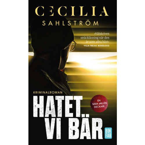 Cecilia Sahlström Hatet vi bär (pocket)
