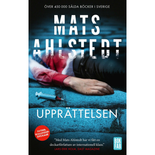 Mats Ahlstedt Upprättelsen (pocket)
