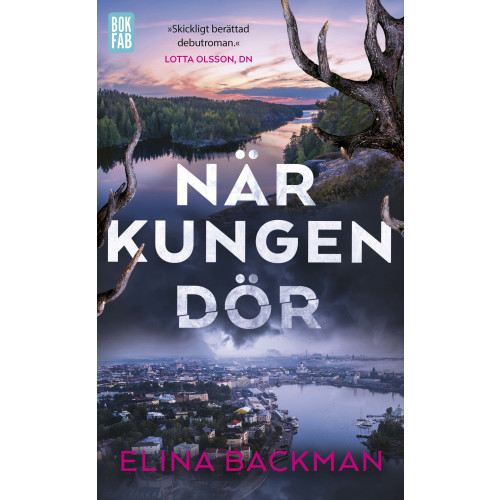 Elina Backman När kungen dör (pocket)