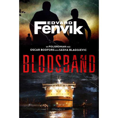 Edvard Fenvik Blodsband (inbunden)