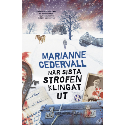 Marianne Cedervall När sista strofen klingat ut (inbunden)