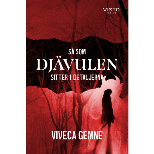 Viveca Gemne Så som Djävulen sitter i detaljerna (bok, danskt band)
