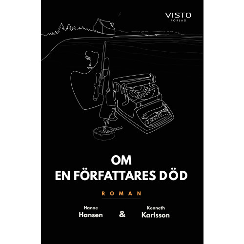 Hanne Hansen Om en författares död (bok, danskt band)