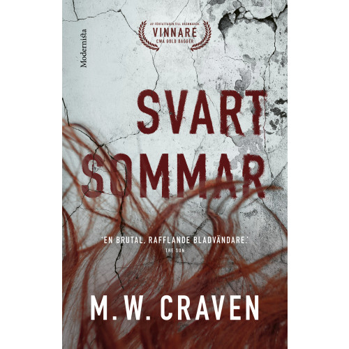 M. W. Craven Svart sommar (inbunden)