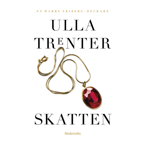 Ulla Trenter Skatten (häftad)