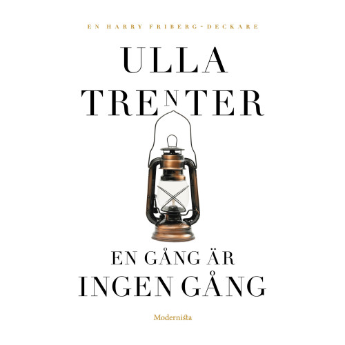 Ulla Trenter En gång är ingen gång (häftad)