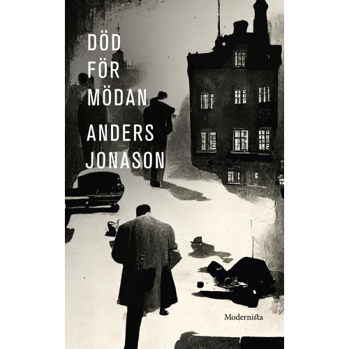 Anders Jonason Död för mödan (häftad)