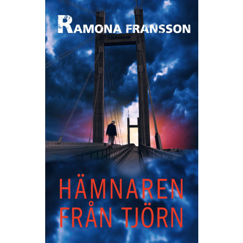 Ramona Fransson Hämnaren från Tjörn (pocket)