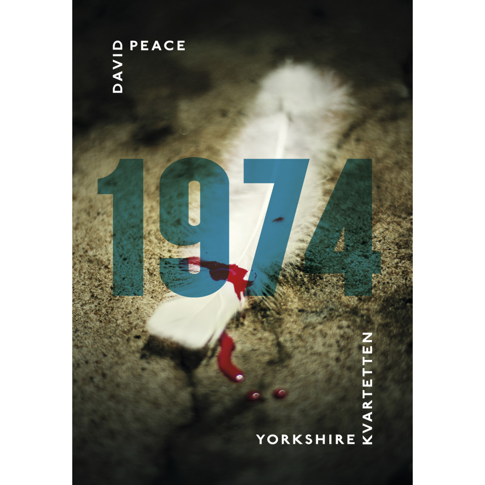 Produktbild för 1974 : (första boken i Yorkshire-kvartetten) (inbunden)
