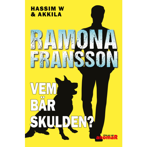 Ramona Fransson Vem bär skulden? (bok, danskt band)