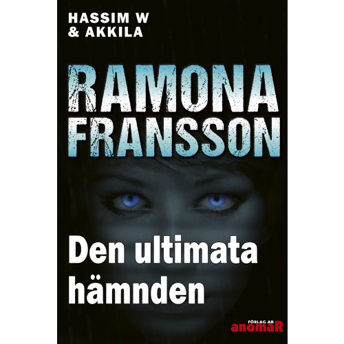 Ramona Fransson Den ultimata hämnden (bok, danskt band)