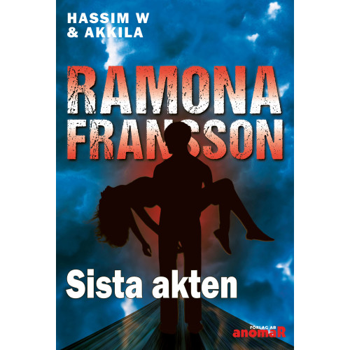 Ramona Fransson Sista akten (bok, danskt band)