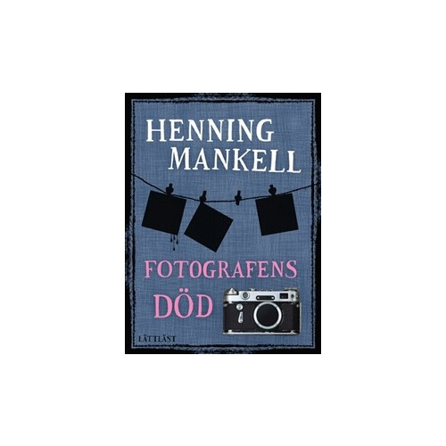 Henning Mankell Fotografens Död (lättläst) (häftad)