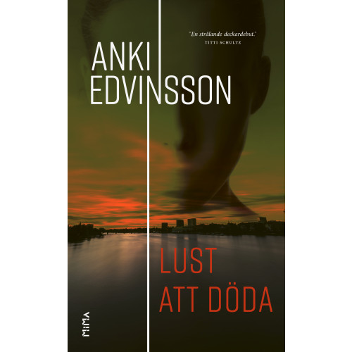 Anki Edvinsson Lust att döda (pocket)