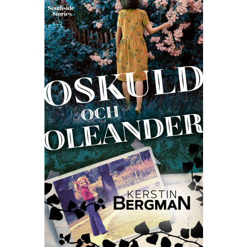 Kerstin Bergman Oskuld och oleander (inbunden)