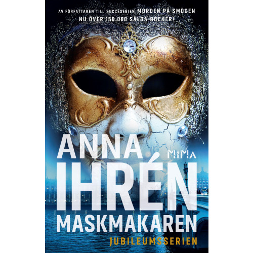 Anna Ihrén Maskmakaren (inbunden)
